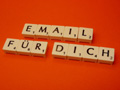 Scrabble-Buchstaben legen "E-Mail f&uuml;r dich", Foto: &copy; Dieter Sch&uuml;tz